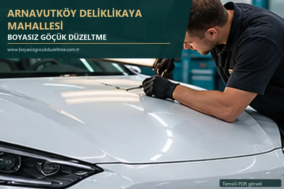 Arnavutköy Deliklikaya Mahallesi hizmet rehberi için modern otomobil ve boyasız göçük incelemesini anlatan temsili görsel