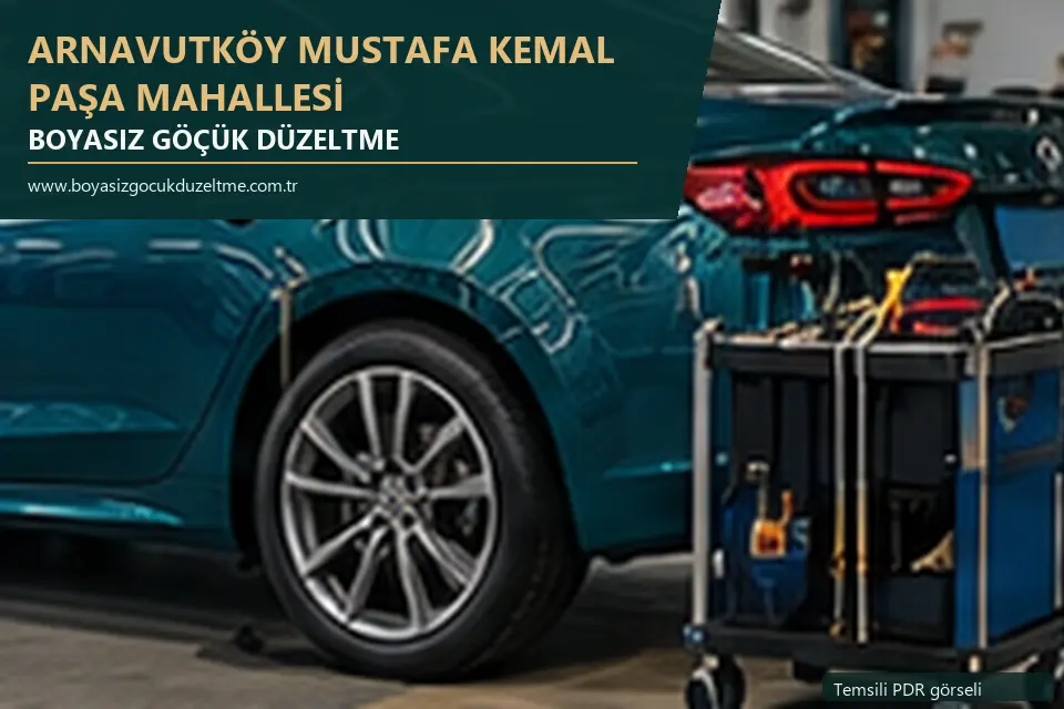 Arnavutköy Mustafa Kemal Paşa Mahallesi hizmet rehberi için modern otomobil ve boyasız göçük incelemesini anlatan temsili görsel