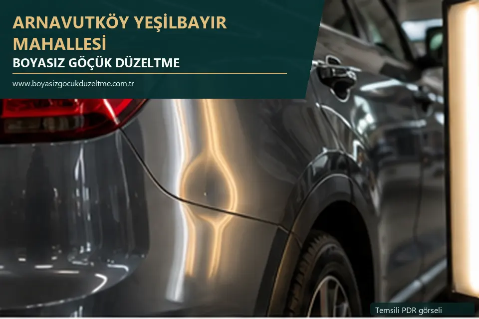 Arnavutköy Yeşilbayır Mahallesi hizmet rehberi için modern otomobil ve boyasız göçük incelemesini anlatan temsili görsel