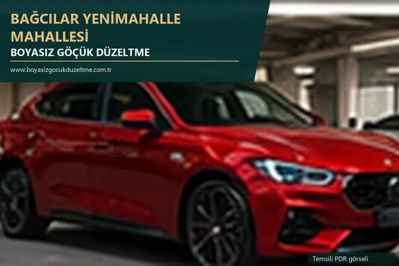 Bağcılar Yenimahalle Mahallesi hizmet rehberi için modern otomobil ve boyasız göçük incelemesini anlatan temsili görsel