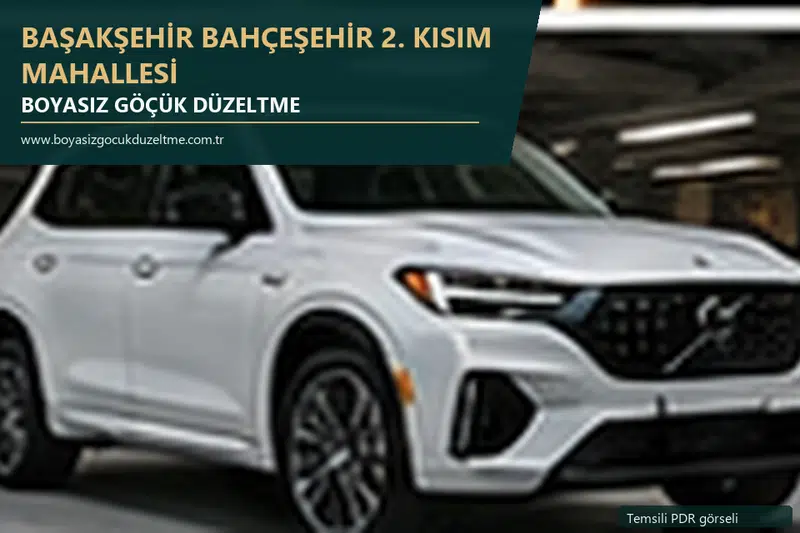Başakşehir Bahçeşehir 2. Kısım Mahallesi hizmet rehberi için modern otomobil ve boyasız göçük incelemesini anlatan temsili görsel