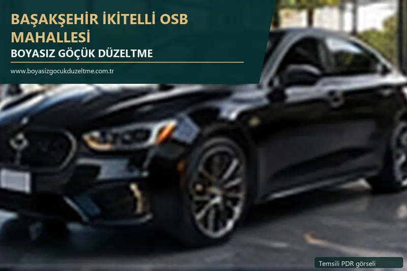 Başakşehir İkitelli Osb Mahallesi hizmet rehberi için modern otomobil ve boyasız göçük incelemesini anlatan temsili görsel