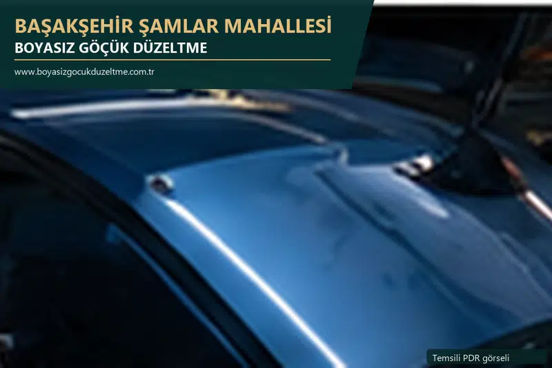 Başakşehir Şamlar Mahallesi hizmet rehberi için modern otomobil ve boyasız göçük incelemesini anlatan temsili görsel