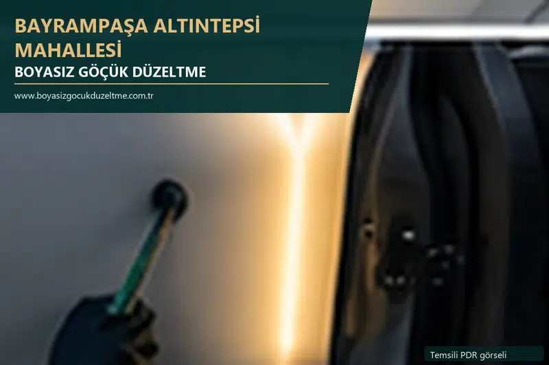 Bayrampaşa Altıntepsi Mahallesi hizmet rehberi için modern otomobil ve boyasız göçük incelemesini anlatan temsili görsel