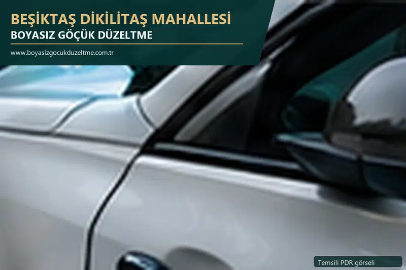Beşiktaş Dikilitaş Mahallesi hizmet rehberi için modern otomobil ve boyasız göçük incelemesini anlatan temsili görsel