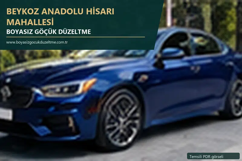 Beykoz Anadolu Hisarı Mahallesi hizmet rehberi için modern otomobil ve boyasız göçük incelemesini anlatan temsili görsel