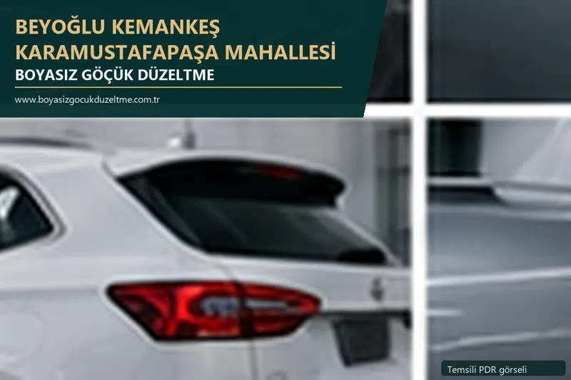 Beyoğlu Kemankeş Karamustafapaşa Mahallesi hizmet rehberi için modern otomobil ve boyasız göçük incelemesini anlatan temsili görsel