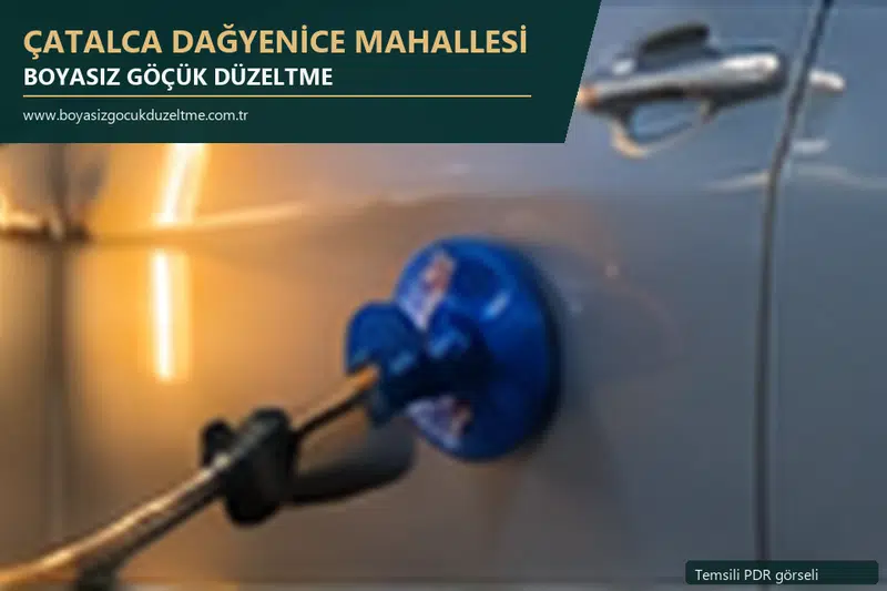 Çatalca Dağyenice Mahallesi hizmet rehberi için modern otomobil ve boyasız göçük incelemesini anlatan temsili görsel