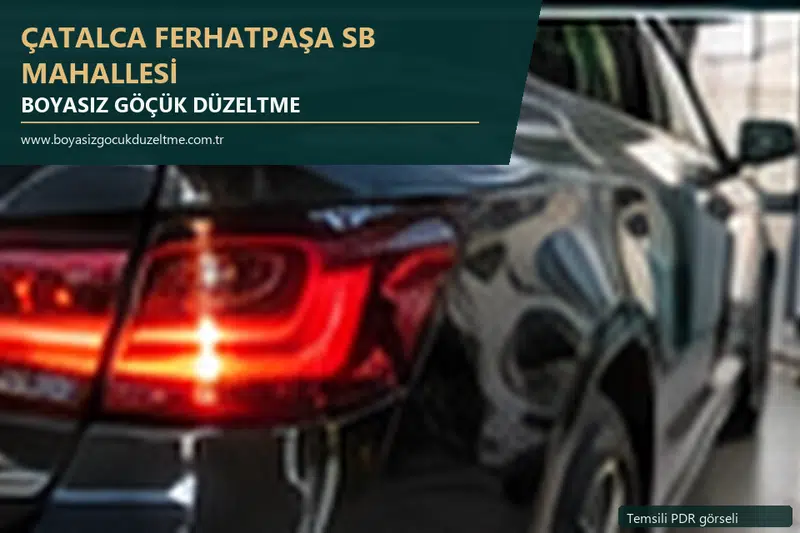 Çatalca Ferhatpaşa Sb Mahallesi sabit nokta ve mobil PDR randevusunu anlatan temsili otomobil hizmeti görseli