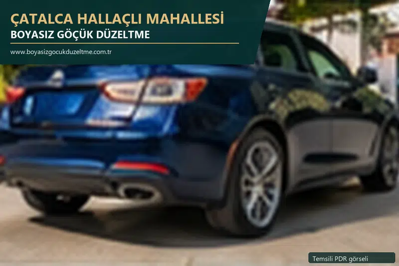 Çatalca Hallaçlı Mahallesi hizmet rehberi için modern otomobil ve boyasız göçük incelemesini anlatan temsili görsel