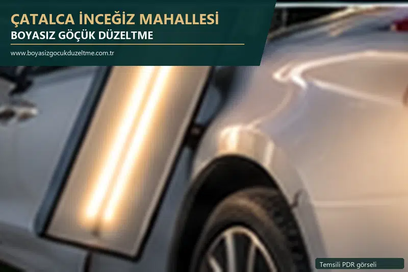 Çatalca İnceğiz Mahallesi hizmet rehberi için modern otomobil ve boyasız göçük incelemesini anlatan temsili görsel