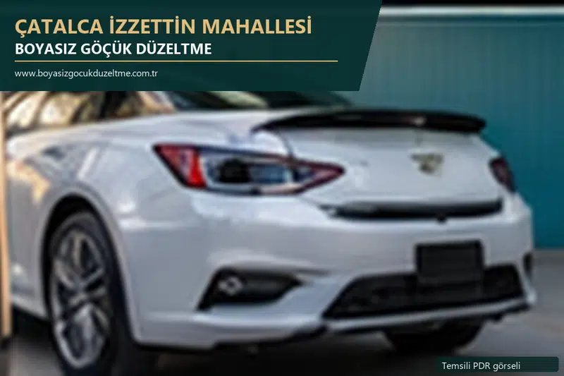 Çatalca İzzettin Mahallesi hizmet rehberi için modern otomobil ve boyasız göçük incelemesini anlatan temsili görsel