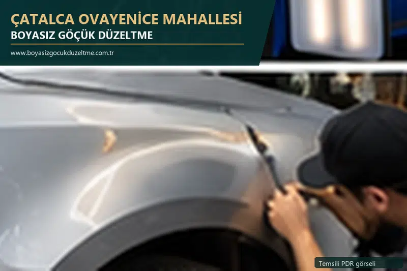 Çatalca Ovayenice Mahallesi hizmet rehberi için modern otomobil ve boyasız göçük incelemesini anlatan temsili görsel