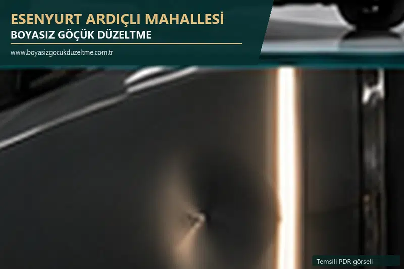 Esenyurt Ardıçlı Mahallesi hizmet rehberi için modern otomobil ve boyasız göçük incelemesini anlatan temsili görsel