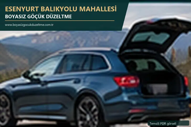 Esenyurt Balıkyolu Mahallesi sabit nokta ve mobil PDR randevusunu anlatan temsili otomobil hizmeti görseli