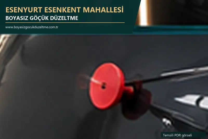 Esenyurt Esenkent Mahallesi sabit nokta ve mobil PDR randevusunu anlatan temsili otomobil hizmeti görseli