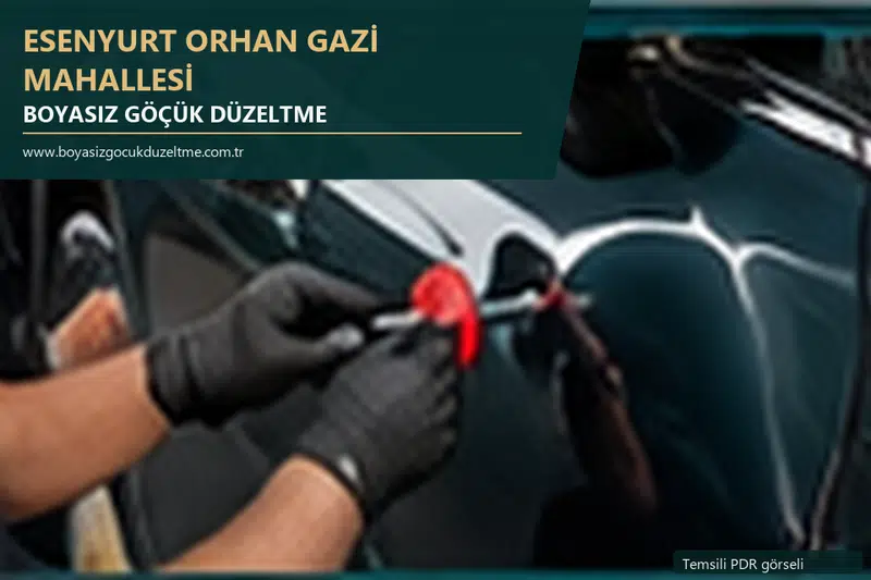 Esenyurt Orhan Gazi Mahallesi hizmet rehberi için modern otomobil ve boyasız göçük incelemesini anlatan temsili görsel
