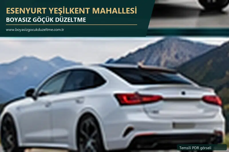 Esenyurt Yeşilkent Mahallesi hizmet rehberi için modern otomobil ve boyasız göçük incelemesini anlatan temsili görsel