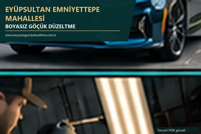 Eyüpsultan Emniyettepe Mahallesi hizmet rehberi için modern otomobil ve boyasız göçük incelemesini anlatan temsili görsel