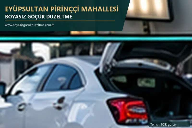 Eyüpsultan Pirinççi Mahallesi hizmet rehberi için modern otomobil ve boyasız göçük incelemesini anlatan temsili görsel