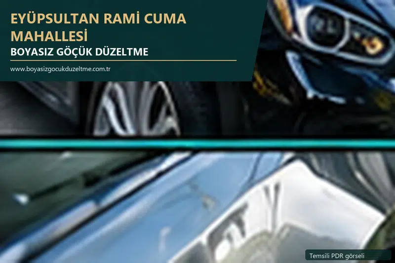Eyüpsultan Rami Cuma Mahallesi hizmet rehberi için modern otomobil ve boyasız göçük incelemesini anlatan temsili görsel