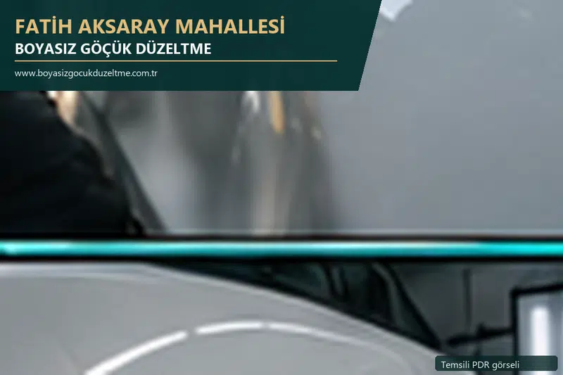 Fatih Aksaray Mahallesi hizmet rehberi için modern otomobil ve boyasız göçük incelemesini anlatan temsili görsel