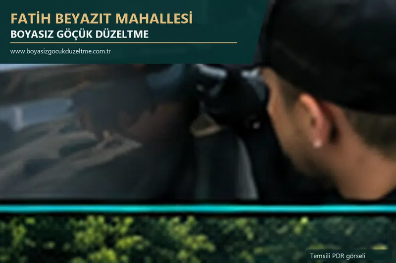 Fatih Beyazıt Mahallesi hizmet rehberi için modern otomobil ve boyasız göçük incelemesini anlatan temsili görsel