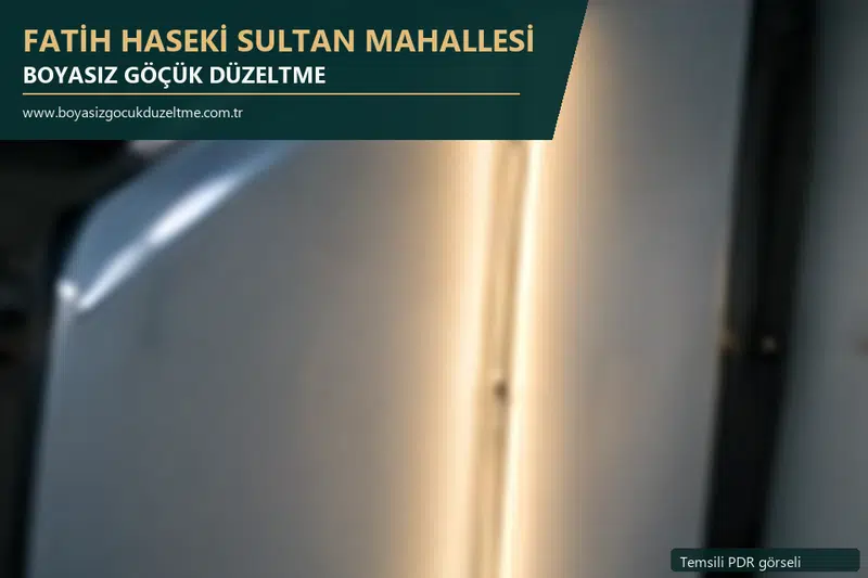 Fatih Haseki Sultan Mahallesi sabit nokta ve mobil PDR randevusunu anlatan temsili otomobil hizmeti görseli