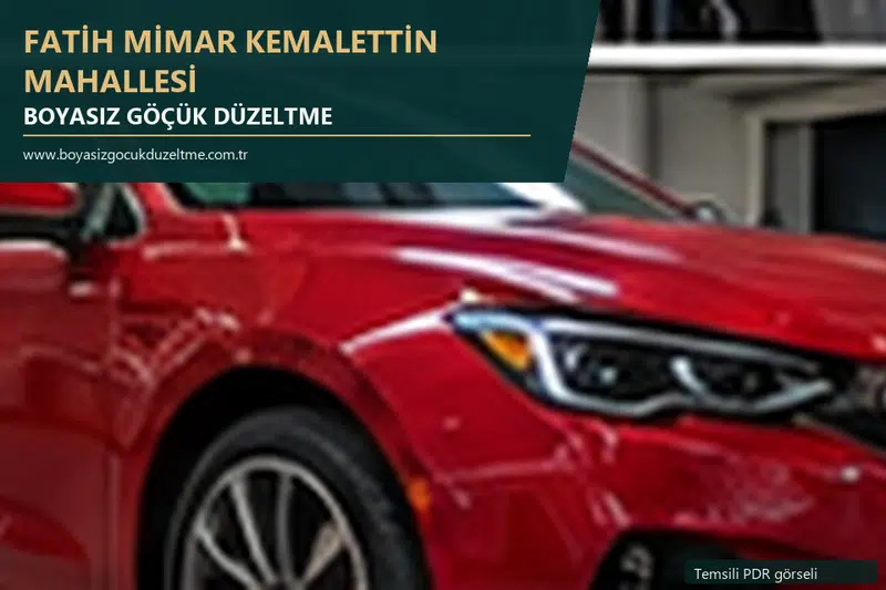 Fatih Mimar Kemalettin Mahallesi hizmet rehberi için modern otomobil ve boyasız göçük incelemesini anlatan temsili görsel