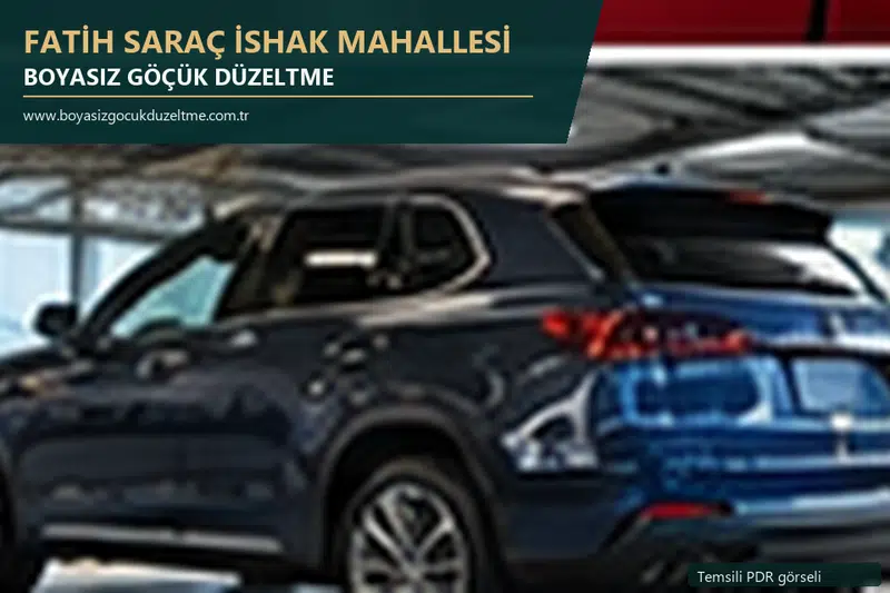 Fatih Saraç İshak Mahallesi hizmet rehberi için modern otomobil ve boyasız göçük incelemesini anlatan temsili görsel