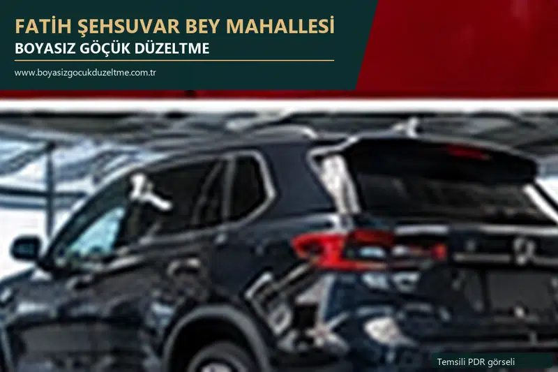 Fatih Şehsuvar Bey Mahallesi hizmet rehberi için modern otomobil ve boyasız göçük incelemesini anlatan temsili görsel