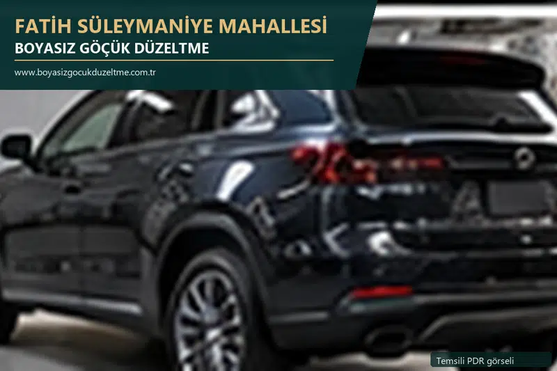 Fatih Süleymaniye Mahallesi sabit nokta ve mobil PDR randevusunu anlatan temsili otomobil hizmeti görseli