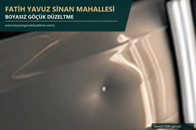 Fatih Yavuz Sinan Mahallesi hizmet rehberi için modern otomobil ve boyasız göçük incelemesini anlatan temsili görsel