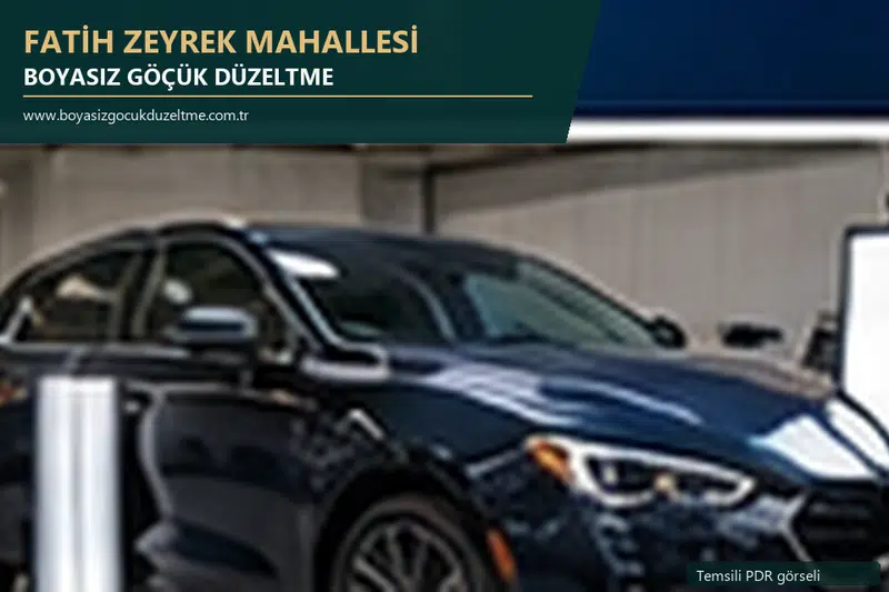 Fatih Zeyrek Mahallesi hizmet rehberi için modern otomobil ve boyasız göçük incelemesini anlatan temsili görsel