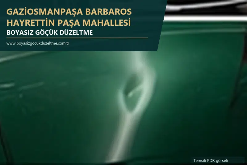 Gaziosmanpaşa Barbaros Hayrettin Paşa Mahallesi hizmet rehberi için modern otomobil ve boyasız göçük incelemesini anlatan temsili görsel