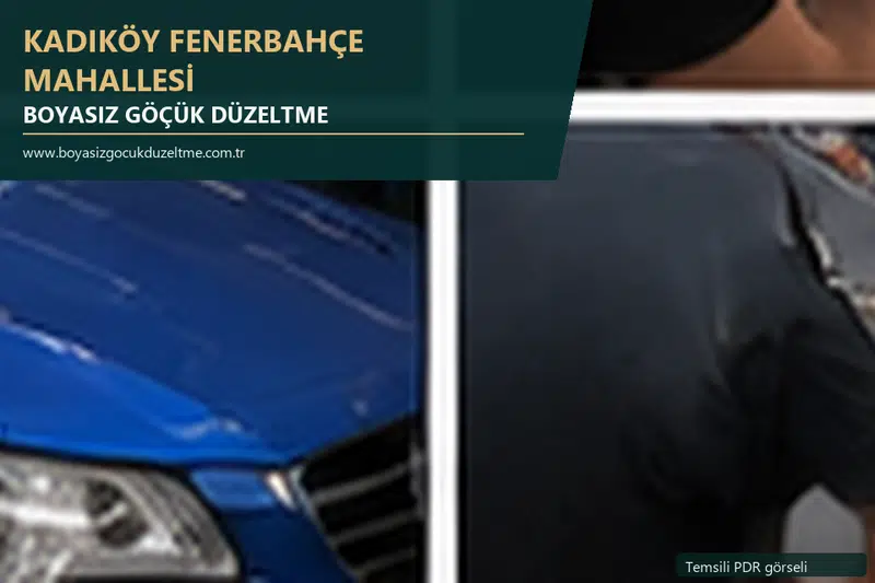 Kadıköy Fenerbahçe Mahallesi sabit nokta ve mobil PDR randevusunu anlatan temsili otomobil hizmeti görseli