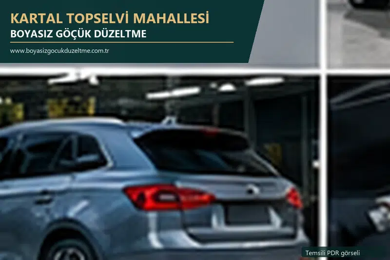 Kartal Topselvi Mahallesi hizmet rehberi için modern otomobil ve boyasız göçük incelemesini anlatan temsili görsel