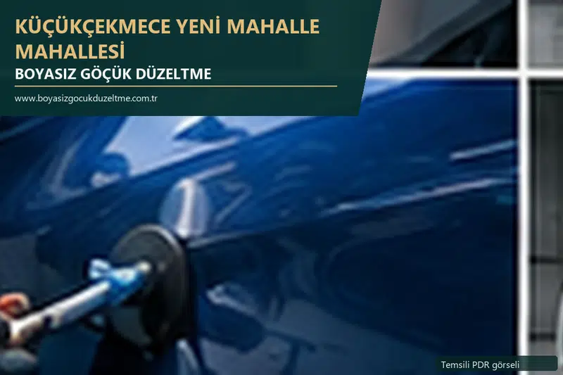 Küçükçekmece Yeni Mahalle Mahallesi hizmet rehberi için modern otomobil ve boyasız göçük incelemesini anlatan temsili görsel