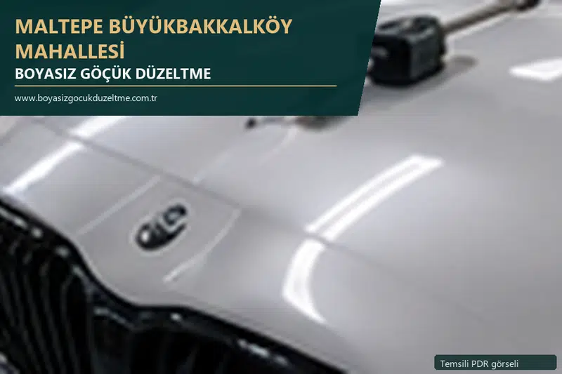 Maltepe Büyükbakkalköy Mahallesi hizmet rehberi için modern otomobil ve boyasız göçük incelemesini anlatan temsili görsel