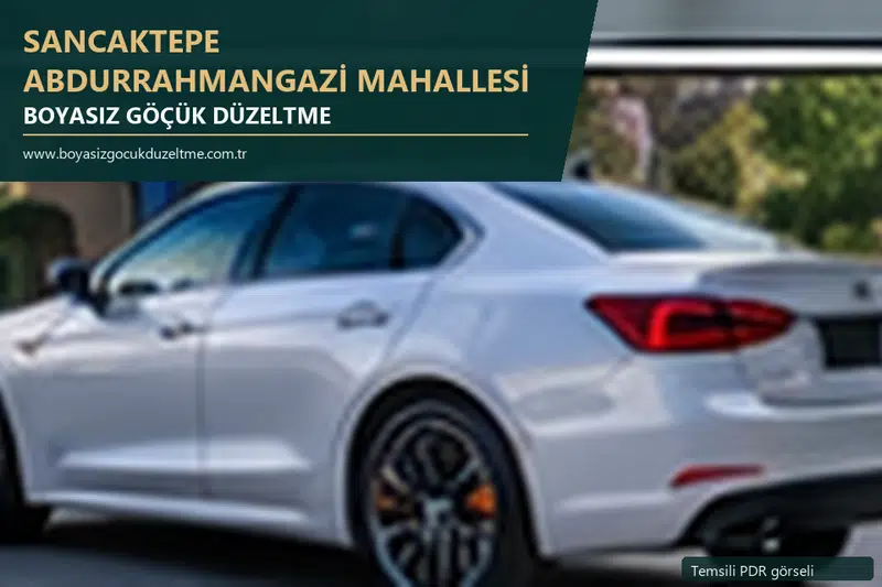 Sancaktepe Abdurrahmangazi Mahallesi hizmet rehberi için modern otomobil ve boyasız göçük incelemesini anlatan temsili görsel