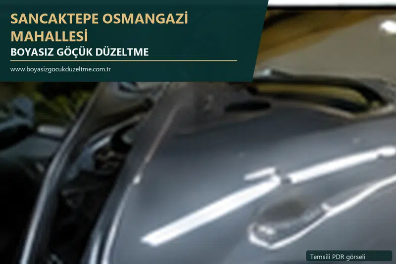 Sancaktepe Osmangazi Mahallesi hizmet rehberi için modern otomobil ve boyasız göçük incelemesini anlatan temsili görsel