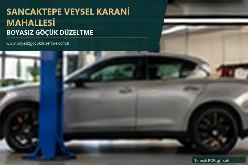 Sancaktepe Veysel Karani Mahallesi hizmet rehberi için modern otomobil ve boyasız göçük incelemesini anlatan temsili görsel
