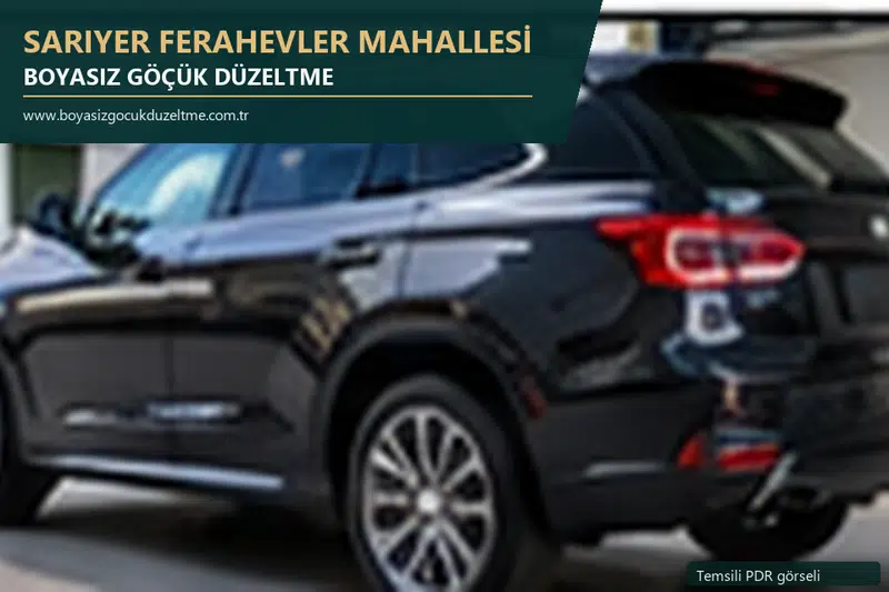 Sarıyer Ferahevler Mahallesi hizmet rehberi için modern otomobil ve boyasız göçük incelemesini anlatan temsili görsel