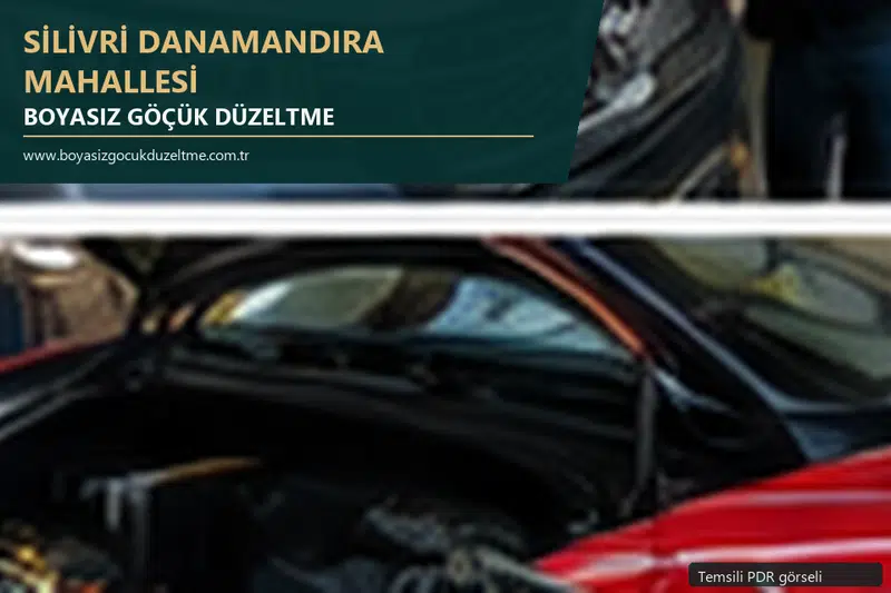 Silivri Danamandıra Mahallesi hizmet rehberi için modern otomobil ve boyasız göçük incelemesini anlatan temsili görsel