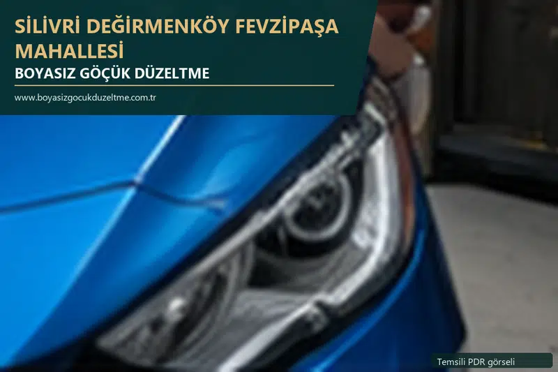 Silivri Değirmenköy Fevzipaşa Mahallesi hizmet rehberi için modern otomobil ve boyasız göçük incelemesini anlatan temsili görsel