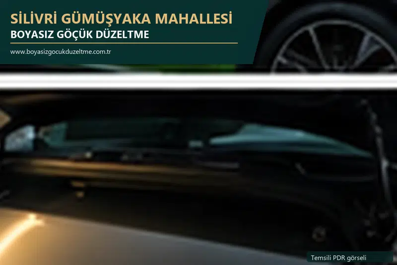 Silivri Gümüşyaka Mahallesi hizmet rehberi için modern otomobil ve boyasız göçük incelemesini anlatan temsili görsel