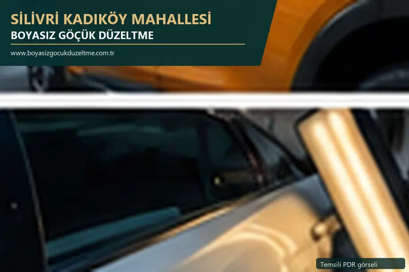 Silivri Kadıköy Mahallesi hizmet rehberi için modern otomobil ve boyasız göçük incelemesini anlatan temsili görsel