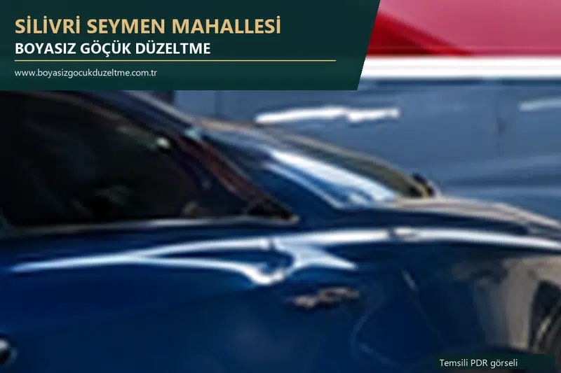 Silivri Seymen Mahallesi hizmet rehberi için modern otomobil ve boyasız göçük incelemesini anlatan temsili görsel