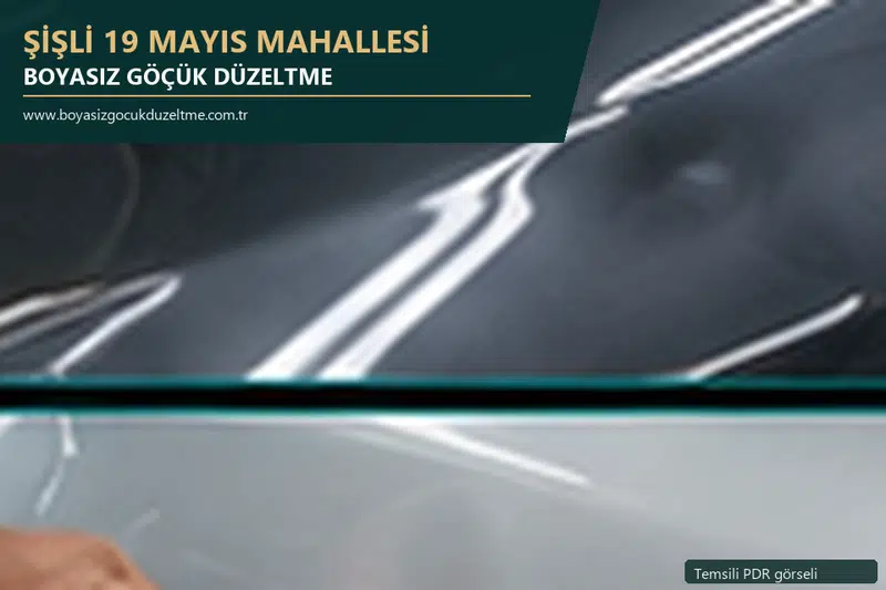 Şişli 19 Mayıs Mahallesi hizmet rehberi için modern otomobil ve boyasız göçük incelemesini anlatan temsili görsel