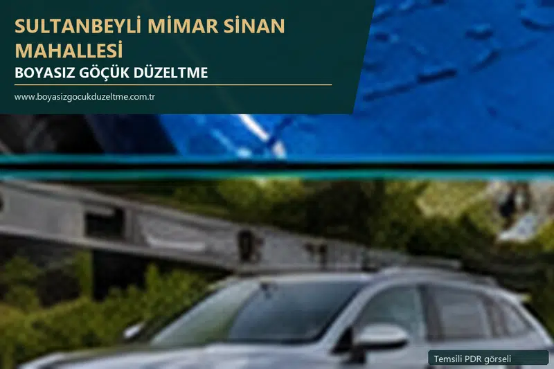 Sultanbeyli Mimar Sinan Mahallesi sabit nokta ve mobil PDR randevusunu anlatan temsili otomobil hizmeti görseli